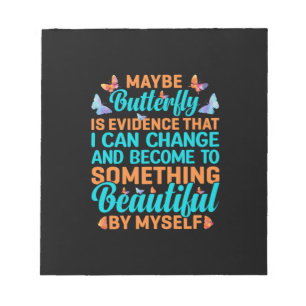 Butterfly Gift Maybe Butterfly Notepad