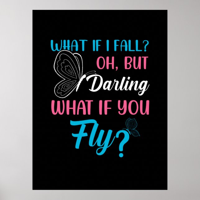 Butterfly Gift | What If You Fly Poster (Front)