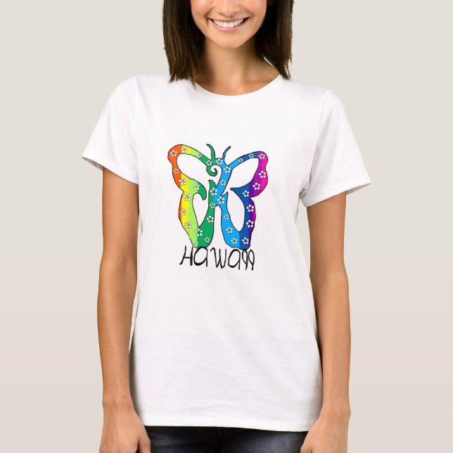 Butterfly Hawaii saying T-Shirt (Front)