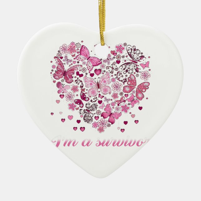 butterfly heart im a survivor breast cancer awaren ceramic ornament (Front)