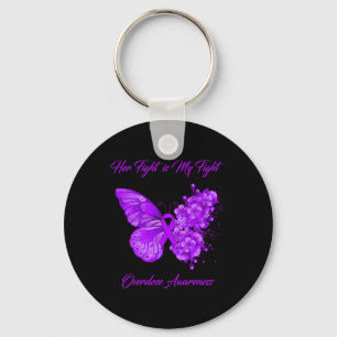 Butterfly Her Fight Is My Fight Overdose Awareness Keychain