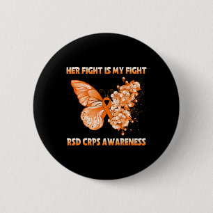 Butterfly Her Fight Is My Fight Rsd Crps Awareness 2 Inch Round Button
