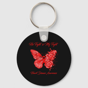 Butterfly His Fight Is My Fight Heart Disease Awar Keychain