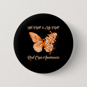 Butterfly His Fight Is My Fight Rsd Crps Awareness 2 Inch Round Button