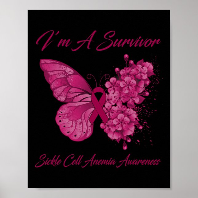 Butterfly I’m A Survivor Sickle Cell Anemia Awaren Poster (Front)