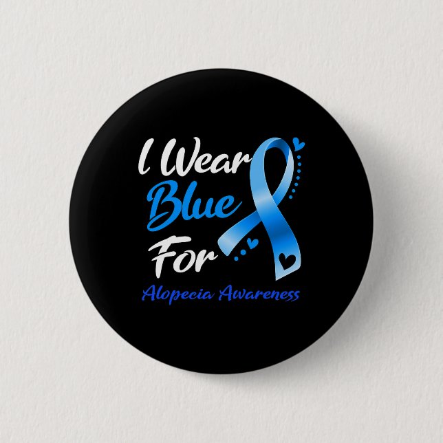 Butterfly I Wear Blue For Alopecia Awareness 2 2 Inch Round Button (Front)
