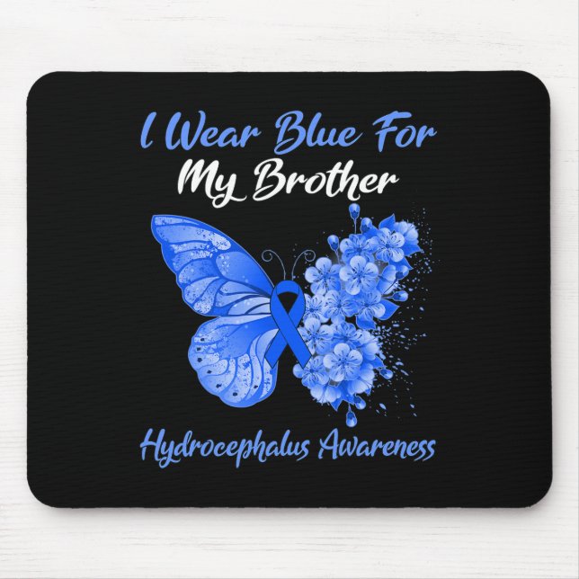 Butterfly I Wear Blue For My Brother Hydrocephalus Mouse Pad (Front)