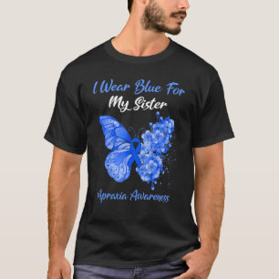 Butterfly I Wear Blue For My Sister Apraxia Awaren T-Shirt