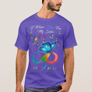 Butterfly I Wear Blue For My Sister Autism Awarene T-Shirt