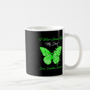 Butterfly I Wear Green For My Dad Brain Disabiliti Coffee Mug