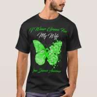 Butterfly I Wear Green For My Wife Lyme Disease Aw