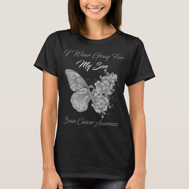 Butterfly I Wear Grey For My Son Brain Cancer Awar T-Shirt (Front)