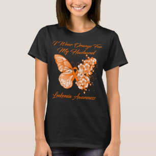 Butterfly I Wear Orange For my Husband Leukaemia T-Shirt