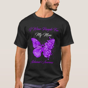 Butterfly I Wear Purple For My Mom Alzheimer'S Awa T-Shirt