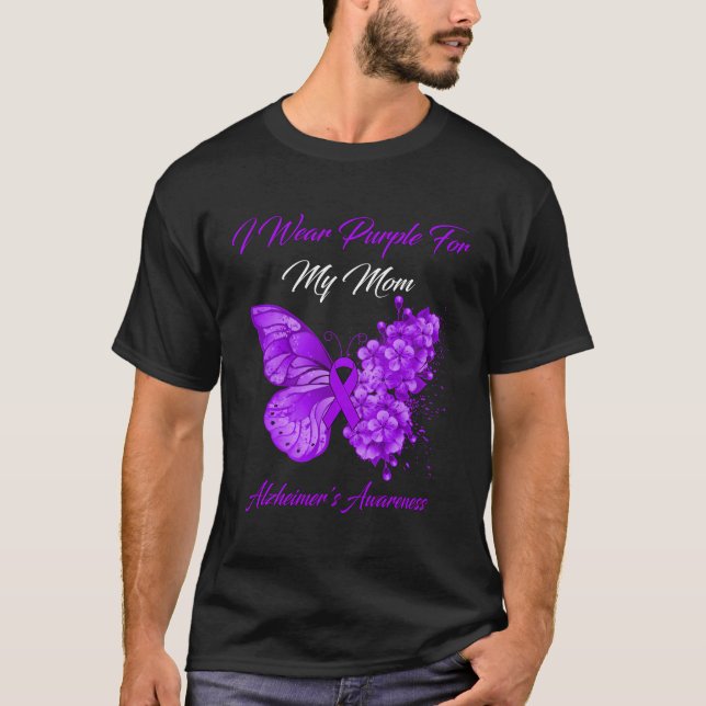 Butterfly I Wear Purple For My Mom Alzheimer'S Awa T-Shirt (Front)