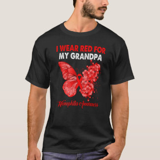 Butterfly I Wear Red For My Grandpa Hemophilia Awa T-Shirt