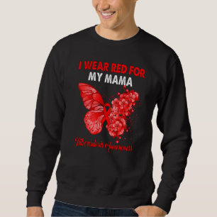 Butterfly I Wear Red For My Mama Tuberculosis Awar Sweatshirt