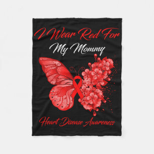 Butterfly I Wear Red For My Mommy Heart Disease Aw Fleece Blanket