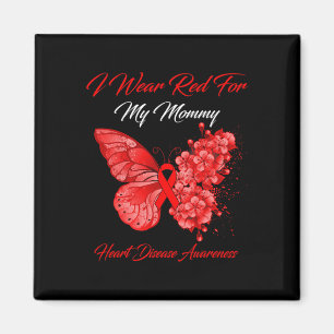 Butterfly I Wear Red For My Mommy Heart Disease Aw Magnet