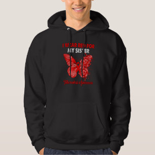 Butterfly I Wear Red For My Sister Tuberculosis Aw Hoodie