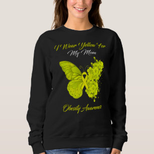 Butterfly I Wear Yellow For My Mom Obesity Awarene Sweatshirt