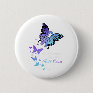 Butterfly In September Wear Teal Purple Suicide Pr 2 Inch Round Button