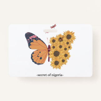 Butterfly is on Sunflower  Badge