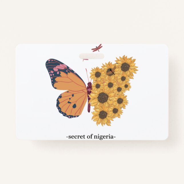 Butterfly is on Sunflower  Badge (Front)