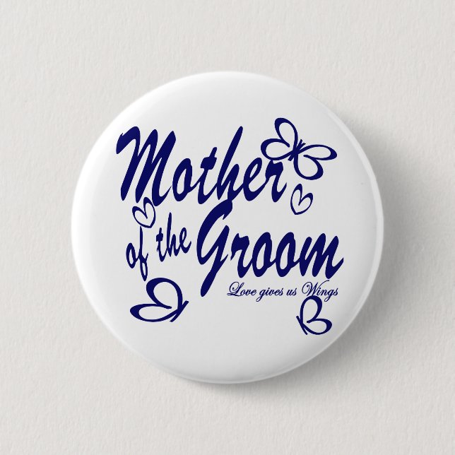 Butterfly/Mother of the Groom 2 Inch Round Button (Front)