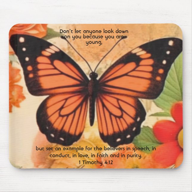 Butterfly Mouse Pad 1 Timothy 4:12 (Front)