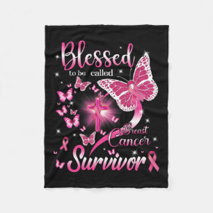 Butterfly Pink Blessed To Be Called Breast Cancer  Fleece Blanket
