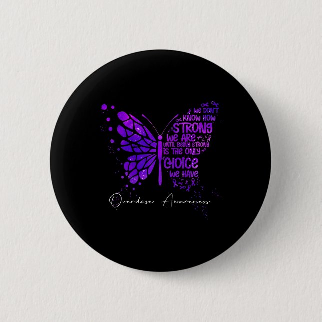 Butterfly Purple Ribbon Overdose Awareness  2 Inch Round Button (Front)