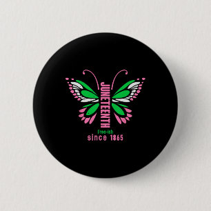 Butterfly Queen Cute Aka Juneteenth Tee  2 Inch Round Button