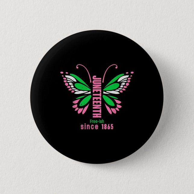 Butterfly Queen Cute Aka Juneteenth Tee  2 Inch Round Button (Front)