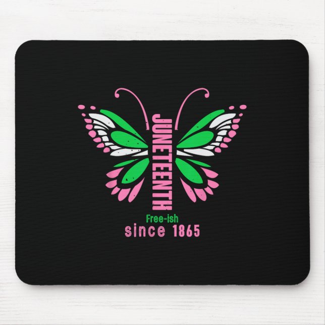 Butterfly Queen Cute Aka Juneteenth Tee  Mouse Pad (Front)