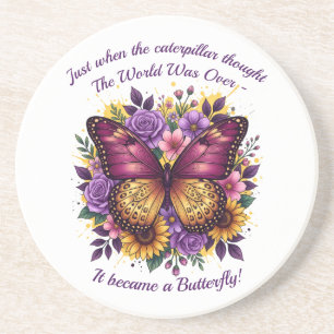 Butterfly Quote Inspirational Encouragement Coaster