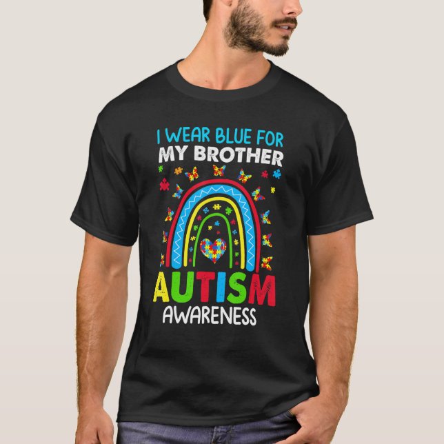 Butterfly Rainbow I Wear Blue For My Brother Autis T-Shirt (Front)