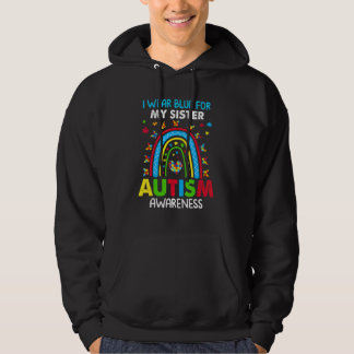 Butterfly Rainbow I Wear Blue For My Sister Autism Hoodie