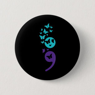 Butterfly Semicolon Suicide Awareness Mental Healt 2 Inch Round Button