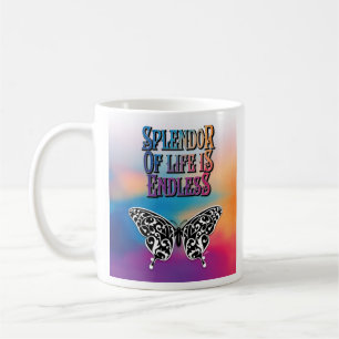 Butterfly Splendour of Life is Endless Design Coffee Mug