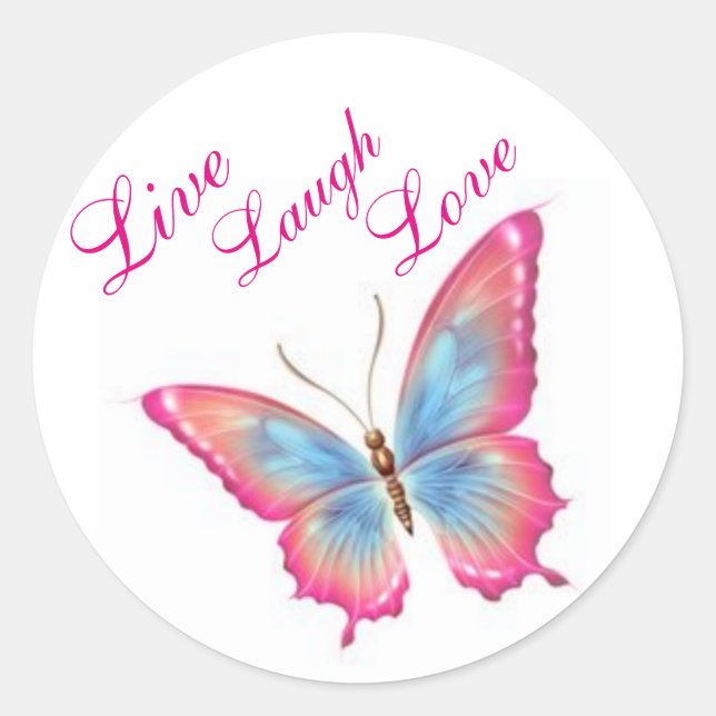 Butterfly Sticker/Pink "Live Laugh Love" Classic Round Sticker (Front)