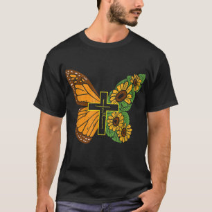 Butterfly Sunflower Cross Faith God Jesus Christia T-Shirt