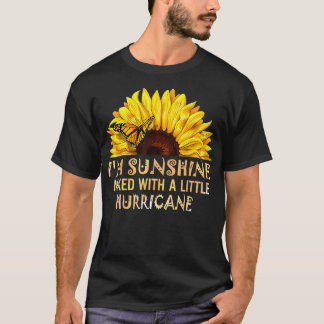 Butterfly Sunflower Sunshine Mixed With A Little H T-Shirt