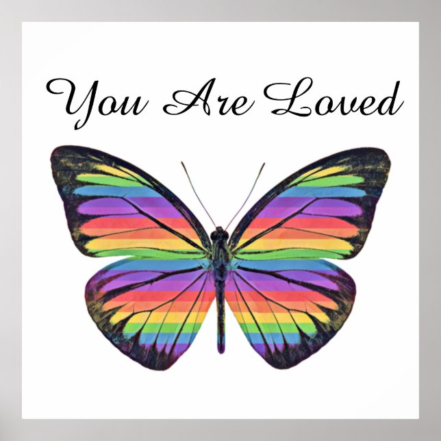 Butterfly You Are Loved Poster (Front)
