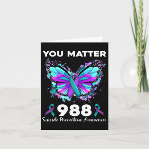 Butterfly You Problem 988 Suicide Prevention Aware Card