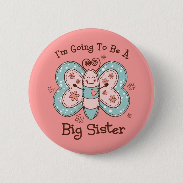 Butterly Future Big Sis 2 Inch Round Button (Front)