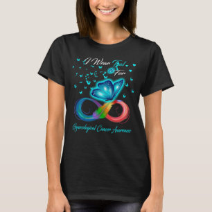 Butterly I Wear teal For Gynecological Cancer Awar T-Shirt