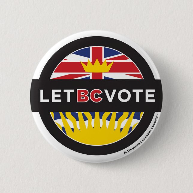 Button 2.25in - Let B.C. Vote (Front)