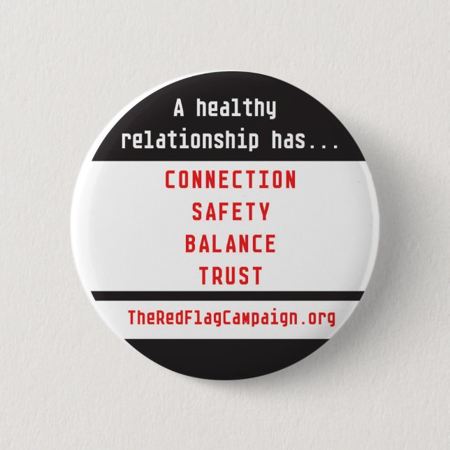 Button-A Healthy Relationship Has... 2 Inch Round Button (Front)