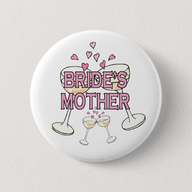 Button: Bride's Mother 2 Inch Round Button (Front)